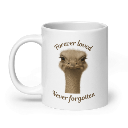 White Glossy Mug- Forever loved Never Forgotten #CC023